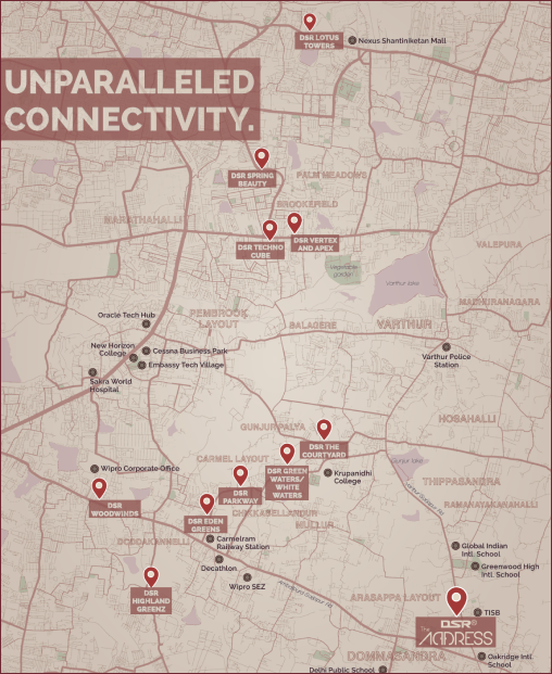 Map showing East Bengaluru connectivity including Sarjapur Road, Whitefield, Bellandur and key residential hubs near DSR The Address